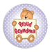 Birth Announcement Button - Proud Grandma - Giftscircle