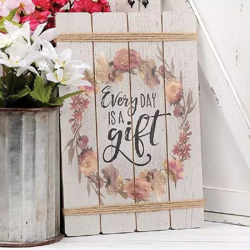 Every Day is a Gift Sign - Giftscircle