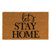 Let's Stay Home Coir Door Mat - Giftscircle